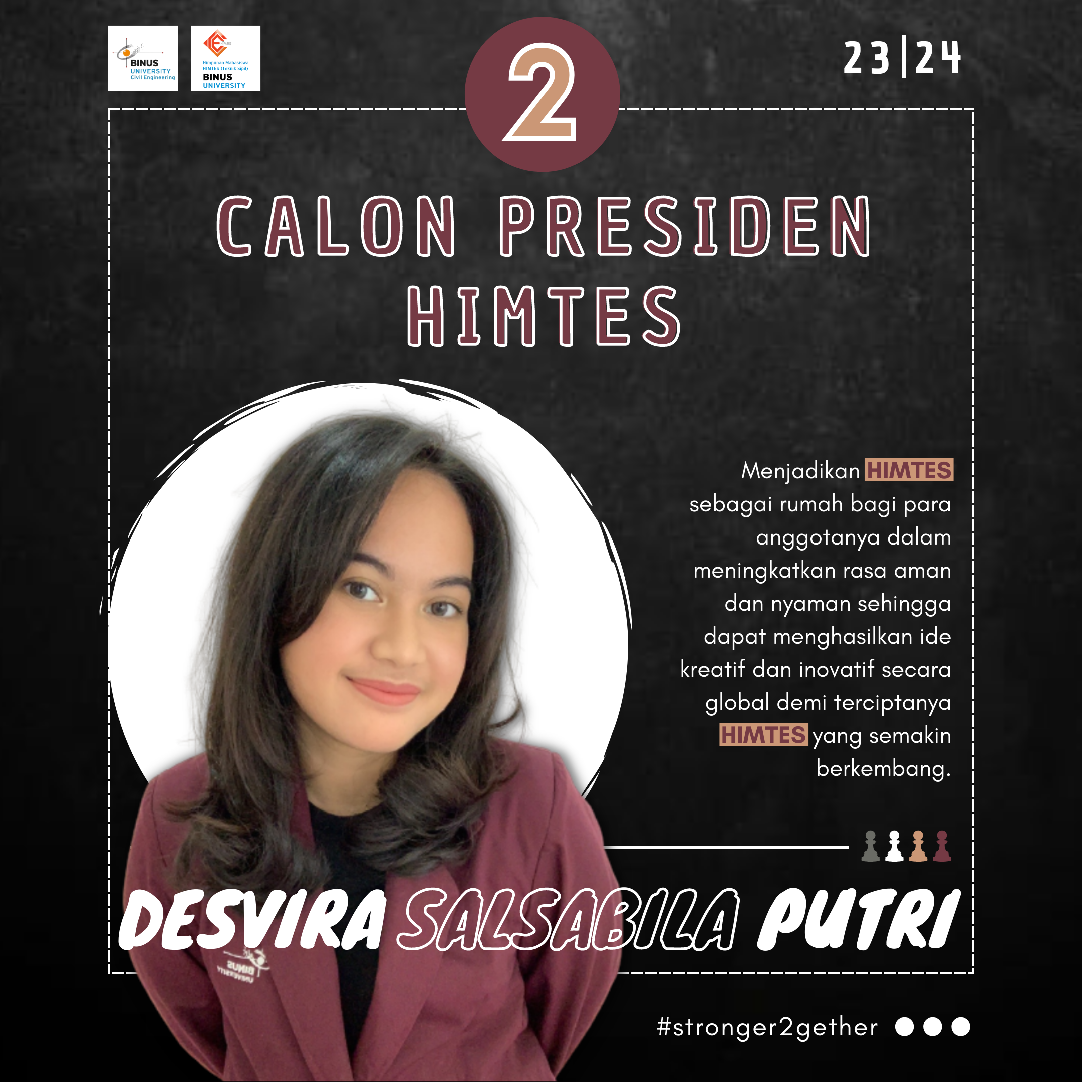 📣HIMTES PRESIDENTIAL ELECTION📣 👷🏻‍♂️KANDIDAT #2: DESVIRA SALSABILA PUTRI