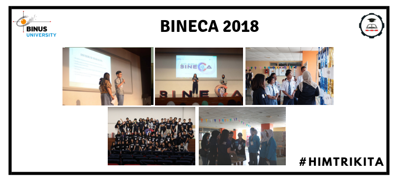 BINECA (BINUS INDUSTRIAL ENGINEERING COMPETITION ARENA) 2018