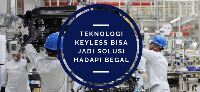 Teknologi Keyless Bisa Jadi Solusi Hadapi Begal