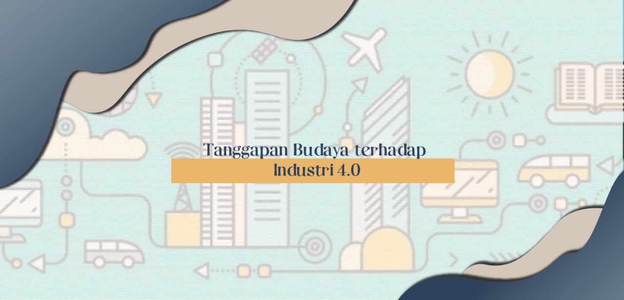 Tanggapan Budaya terhadap Industri 4.0
