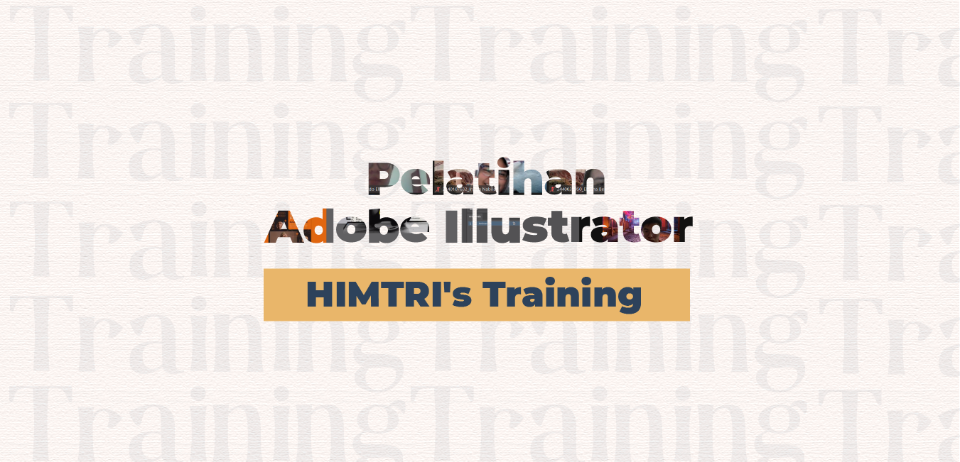 Pelatihan Dasar Aplikasi Adobe Illustrator