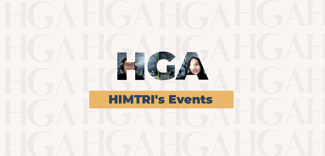HIMTRI GET AWAY: HORROR EDITION