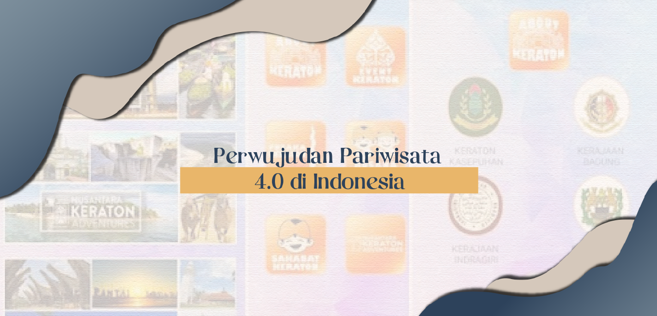 Perwujudan Pariwisata 4.0 di Indonesia