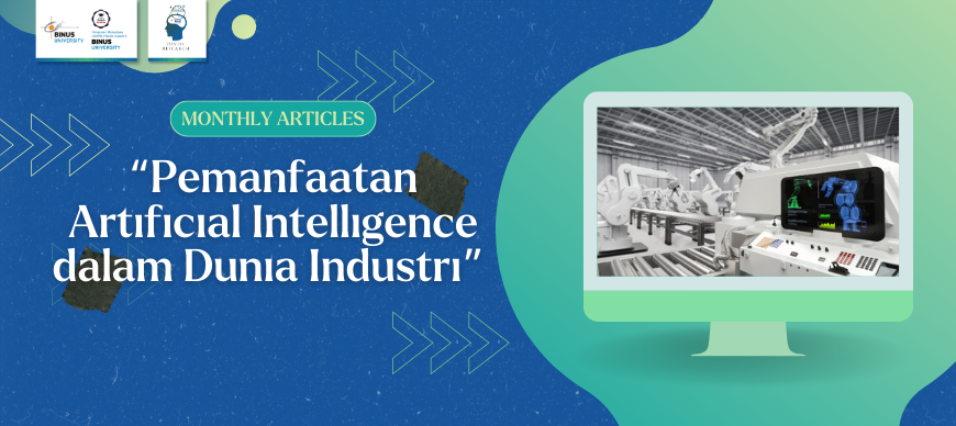 Penerapan Artificial Intelligence dalam Meningkatkan Efisiensi Proses Manufaktur di Bermacam Industri