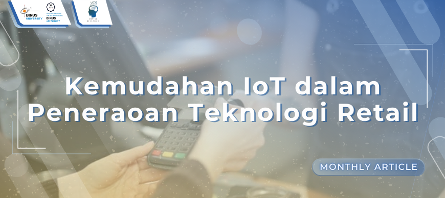 Kemudahan IoT dalam Penerapan Teknologi Retail