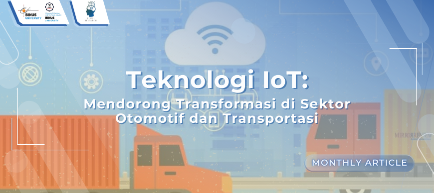 Teknologi IoT: Mendorong Transformasi di Sektor Otomotif dan Transportasi