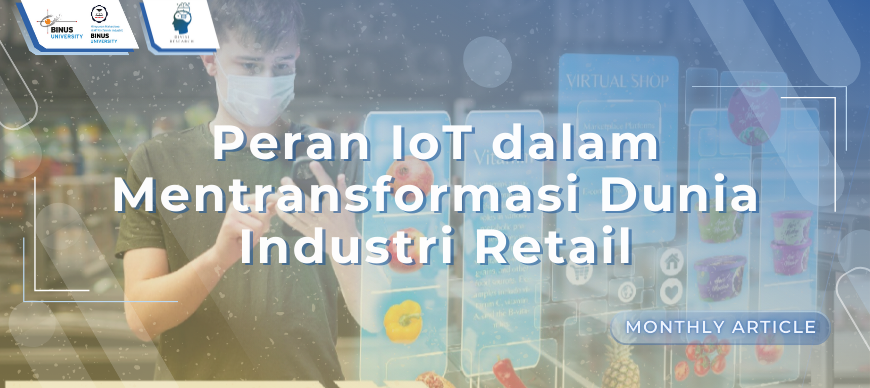 Peran IoT dalam Mentransformasi Dunia Industri Ritel