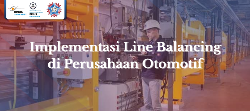 Implementasi Line Balancing di Perusahaan Otomotif