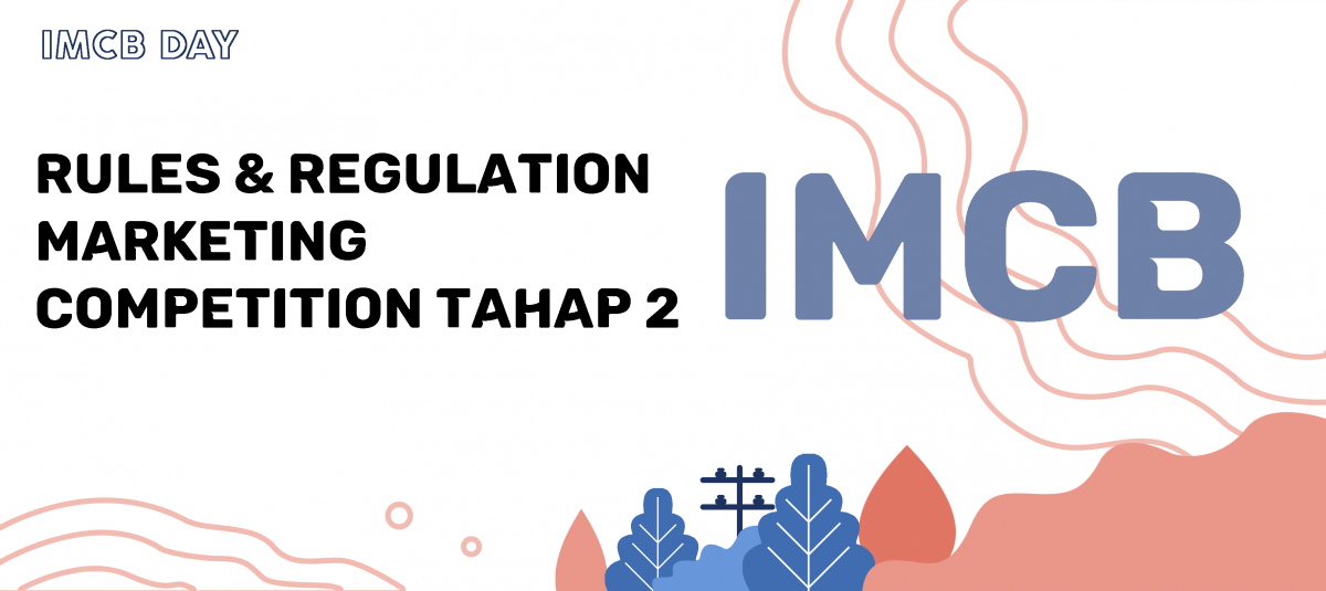 Rules and Regulation Marketing Competition – Tahap 2