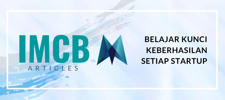 Belajar Kunci Keberhasilan Setiap Startup