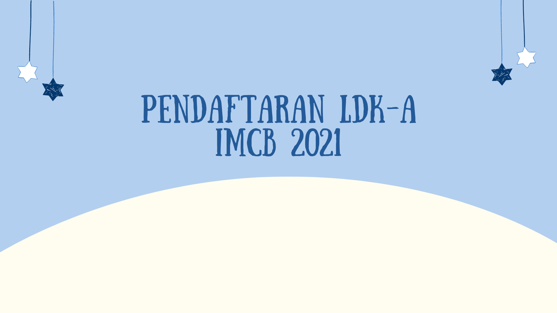 Pendaftaran LDK-A IMCB 2021