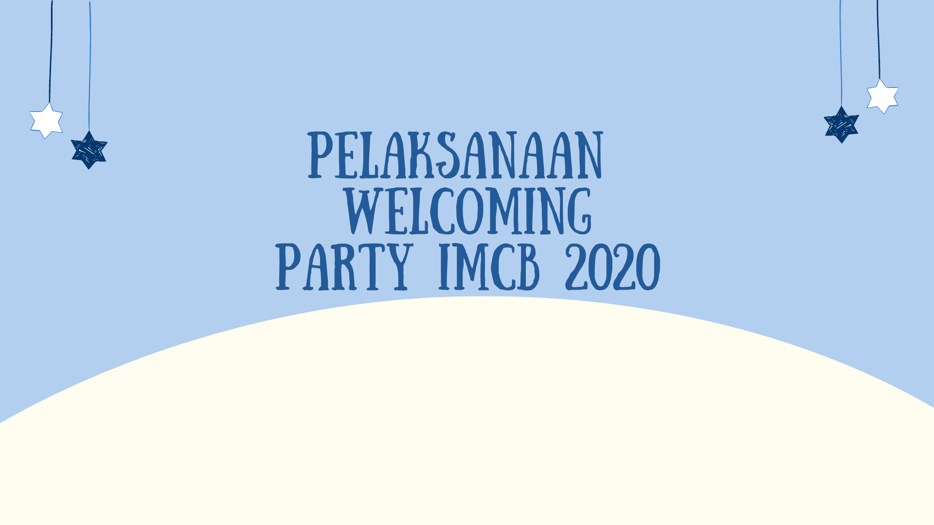 Pelaksanaan Welcoming Party 2020