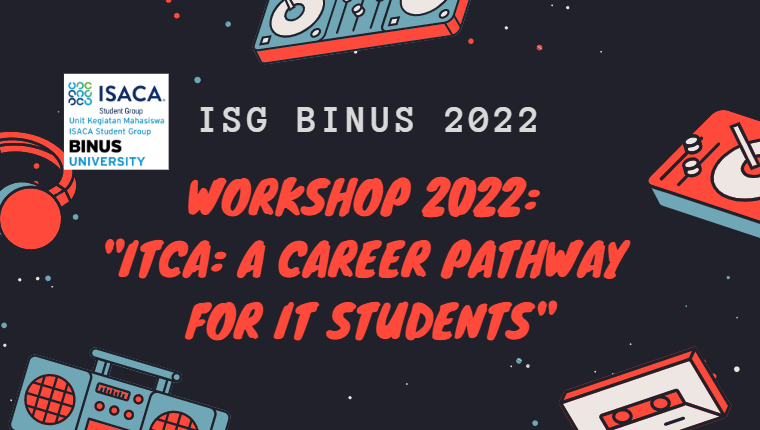 Workshop 2022 “ITCA   A Career Pathway for IT Students”