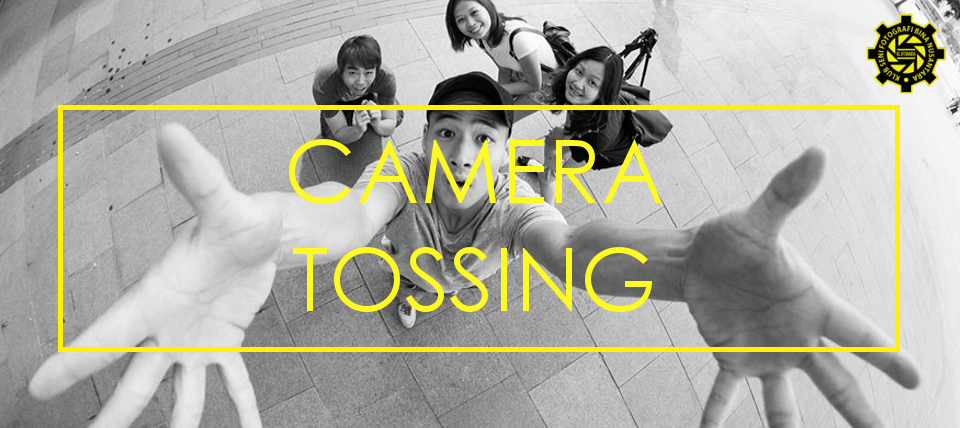 Camera Tossing