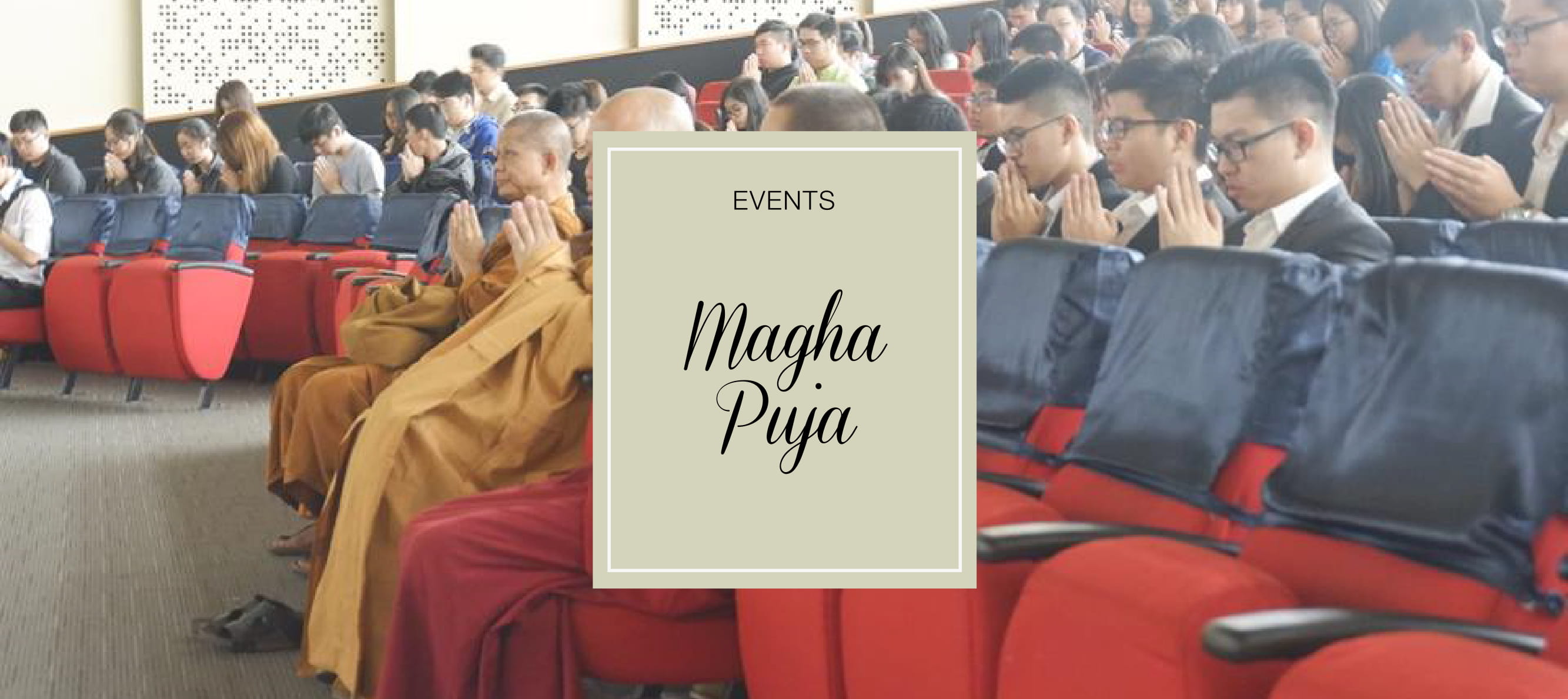 MAGHA PUJA 2561 B.E./2018