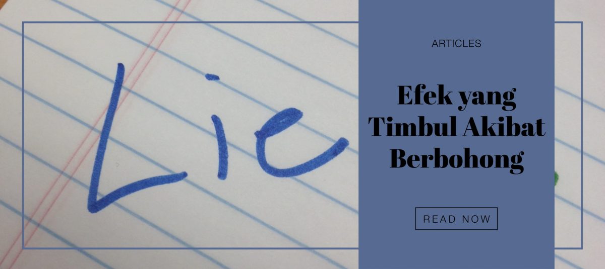 Efek yang Timbul Akibat Berbohong
