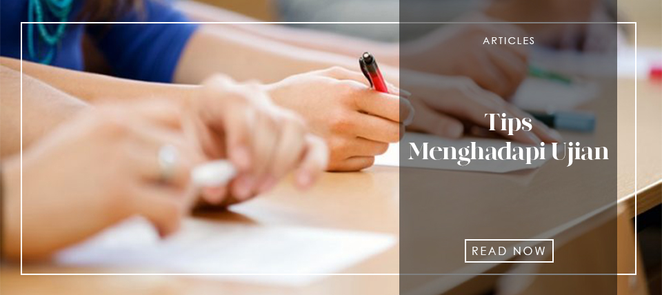 Tips Menghadapi Ujian
