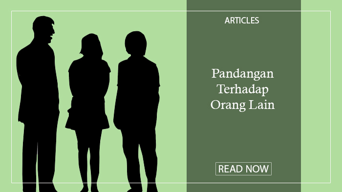 Pandangan Terhadap Orang Lain