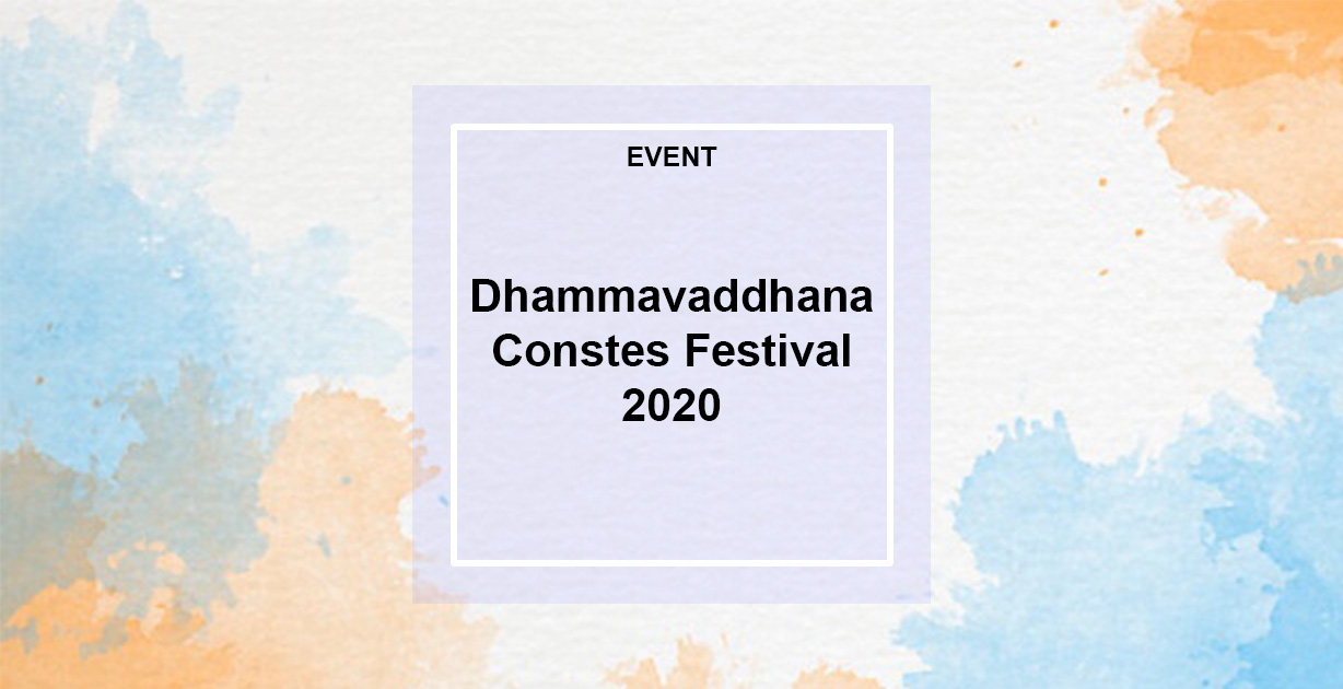 Dhammavaddhana Contest Festival 2020