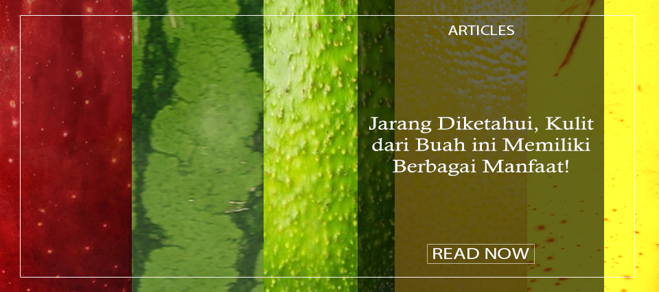 Jarang Diketahui, Kulit dari Buah ini Memiliki Berbagai Manfaat!