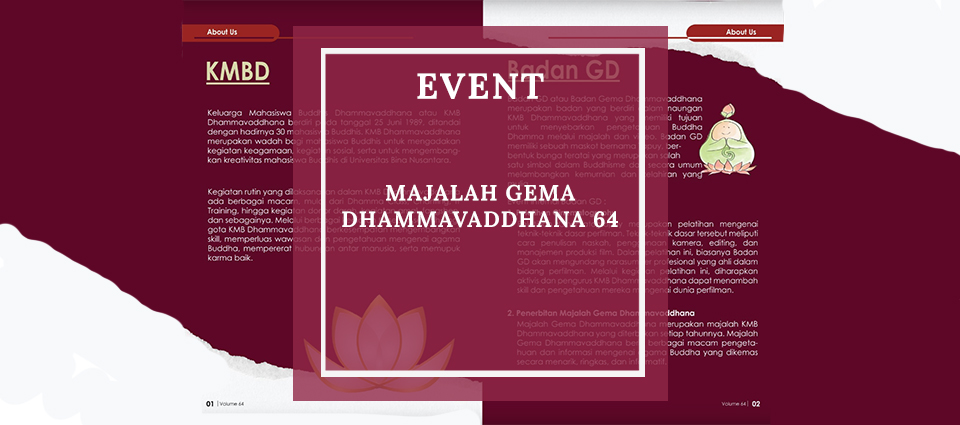 Majalah Gema Dhammavaddhana 64 – Keluarga Mahasiswa Buddhis Dhammavaddhana