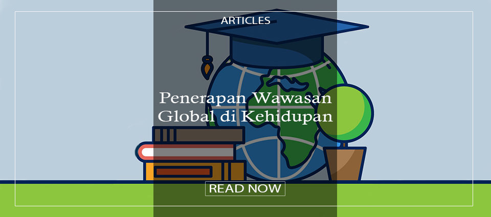 Penerapan Wawasan Global Di Kehidupan – Keluarga Mahasiswa Buddhis ...