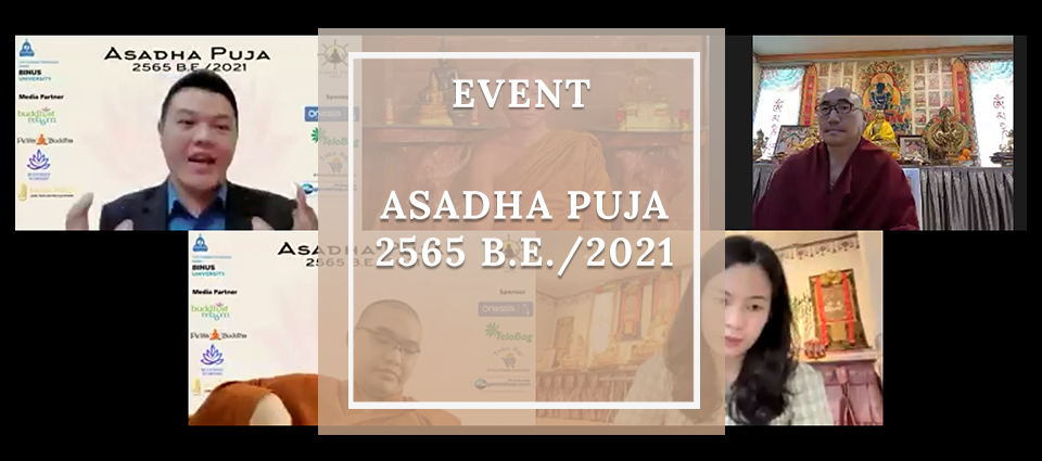 Asadha Puja 2565 B.E./2021
