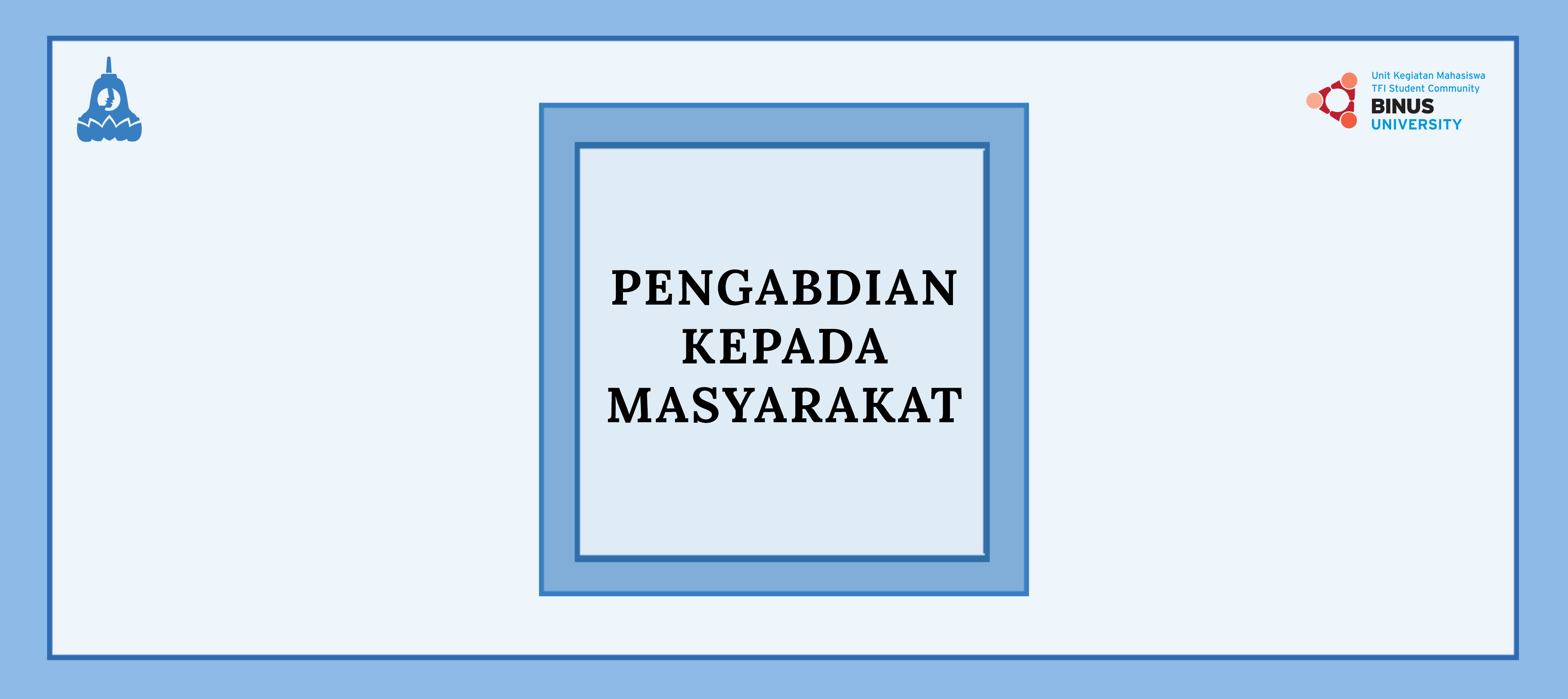 Pengabdian Kepada Masyarakat