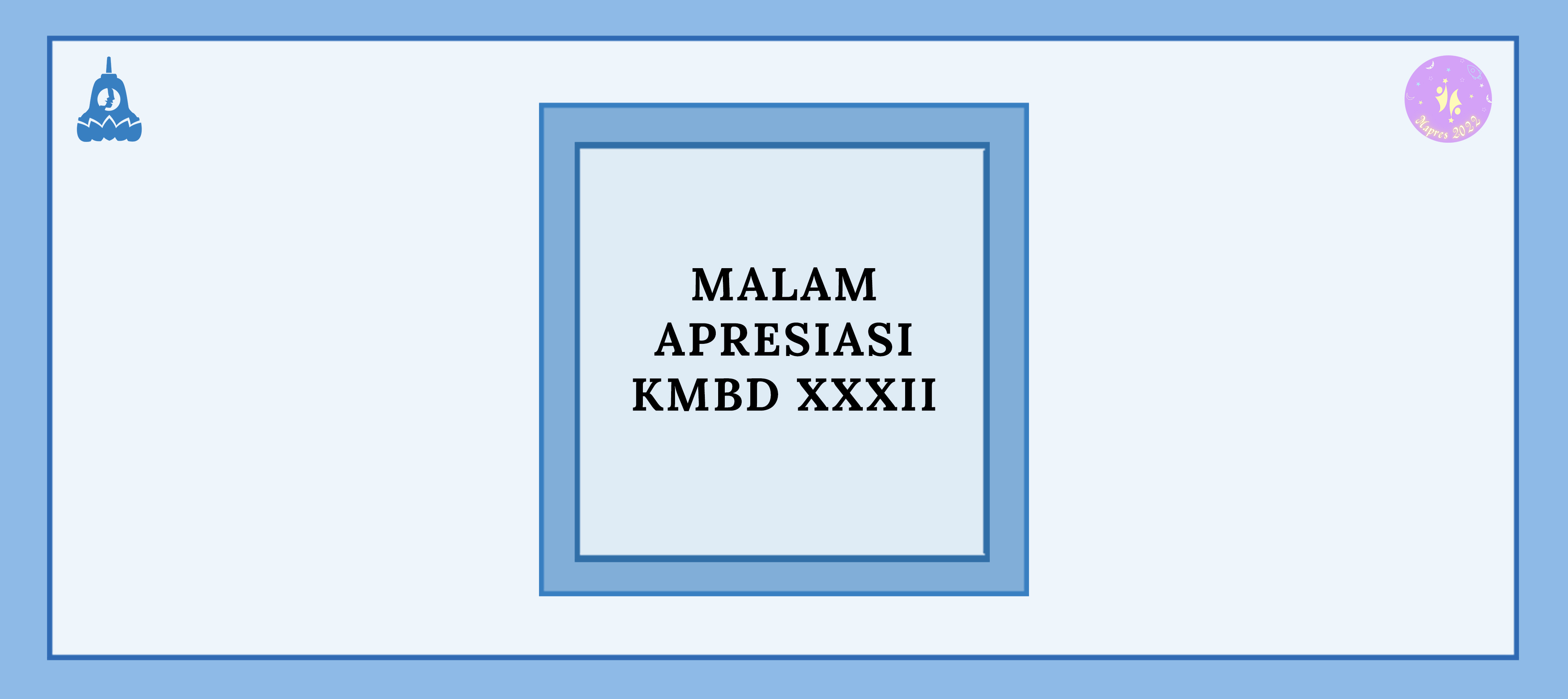 Malam Apresiasi KMBD Periode XXXII