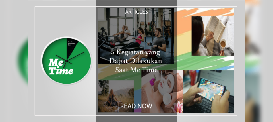 5 Kegiatan yang Dapat Kalian Lakukan saat Me Time