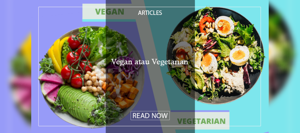 Vegan Atau Vegetarian – Keluarga Mahasiswa Buddhis Dhammavaddhana