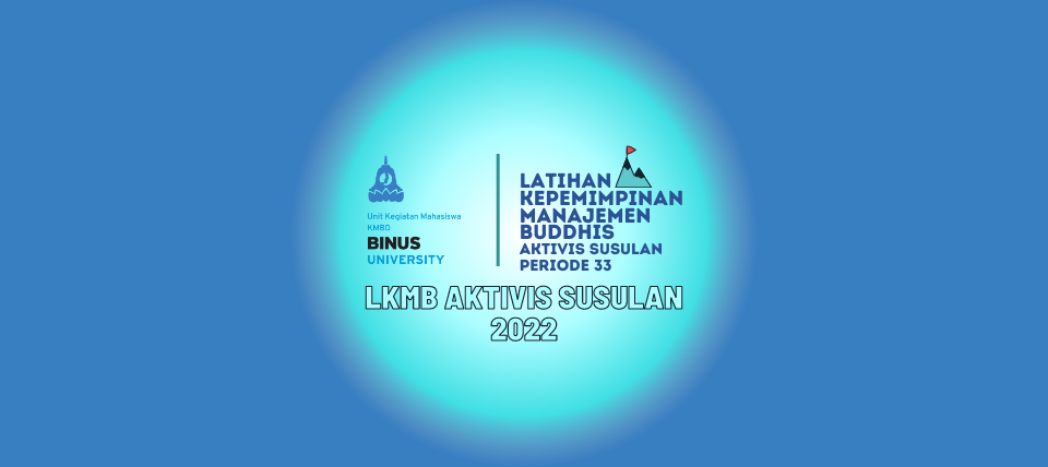 LKMB Aktivis Susulan 2022