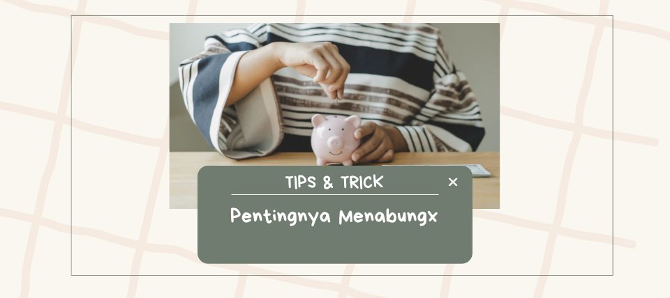 Pentingnya Menabung