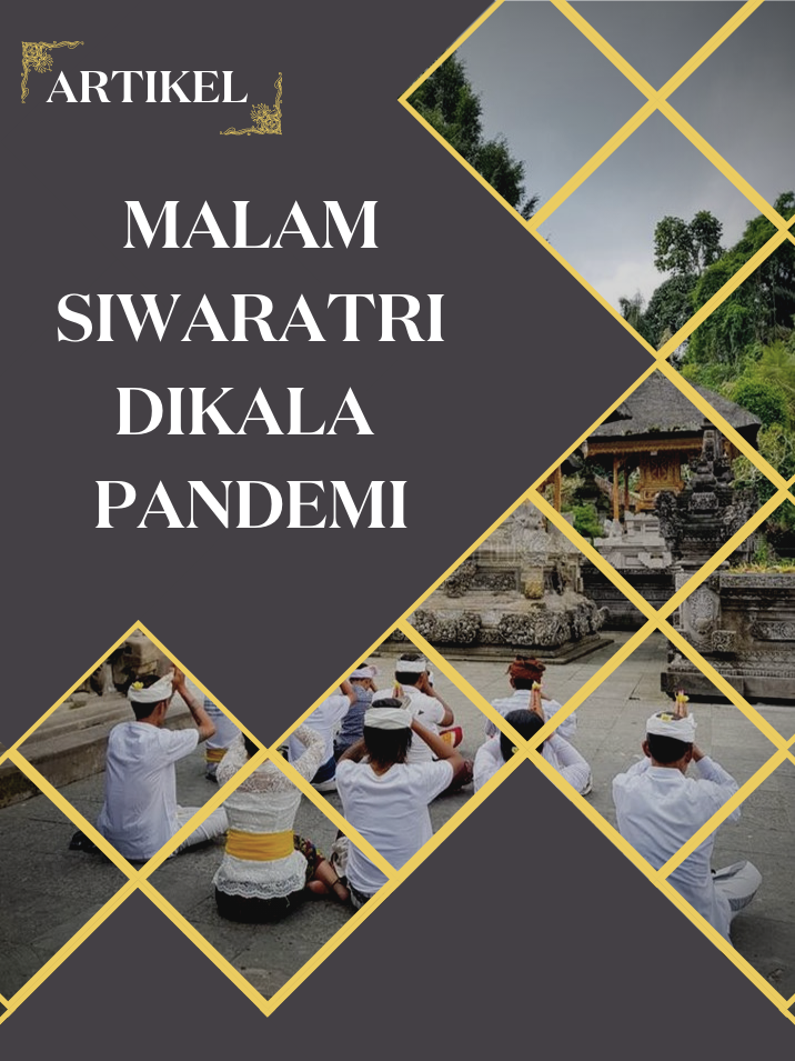 MALAM SIWARATRI DIKALA PANDEMI