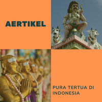 PURA TERTUA DI INDONESIA