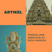 TRADISI UNIK (MEKOTEK) DI DESA MUNGGU