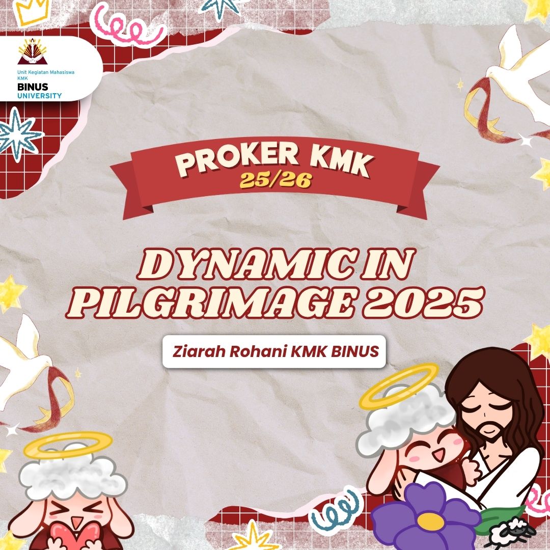 DYNAMIC IN PILGRIMAGE:  Ziarah Rohani KMK Binus Semarang 2025