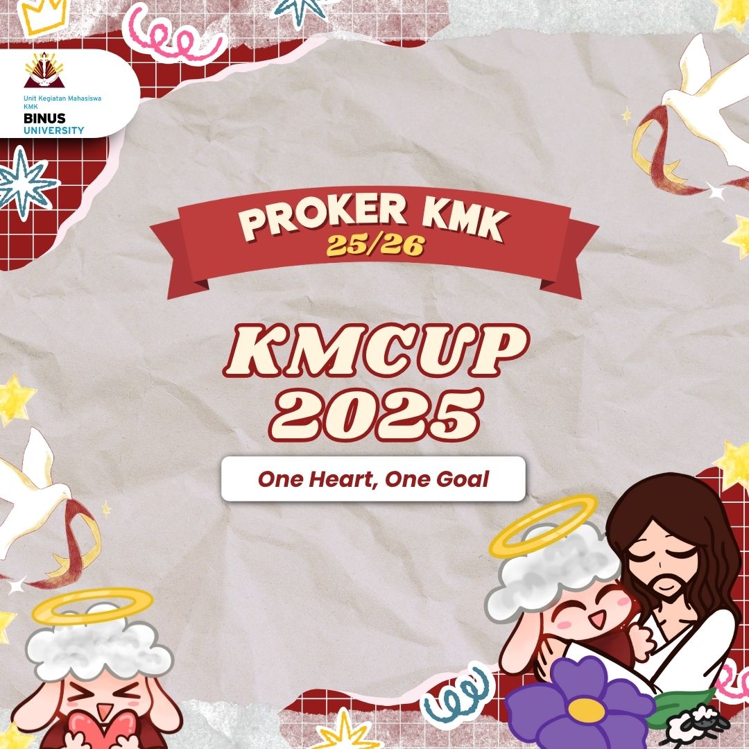 KMCup BINUS 2025 : One Heart, One Goal