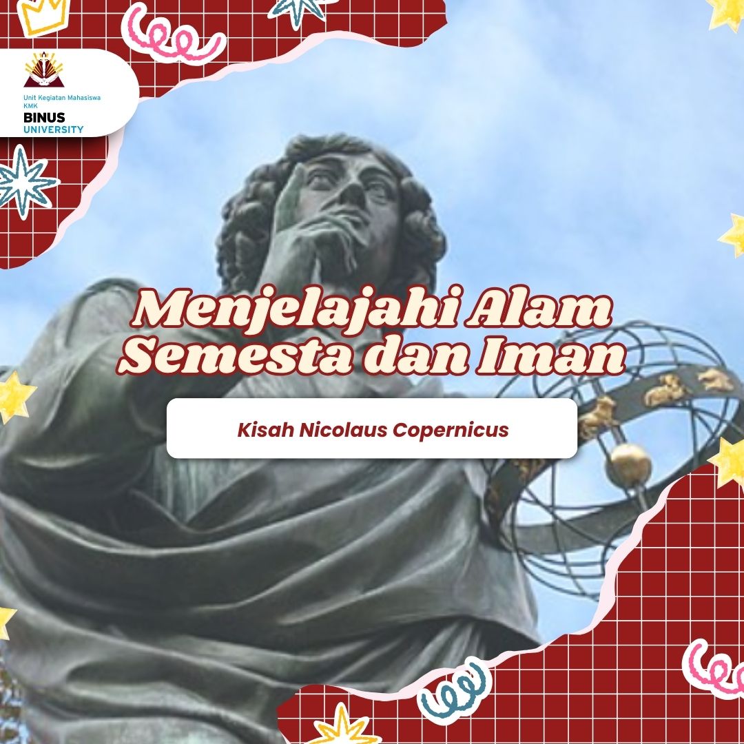 Menjelajahi Alam Semesta dan Iman: Kisah Nicolaus Copernicus