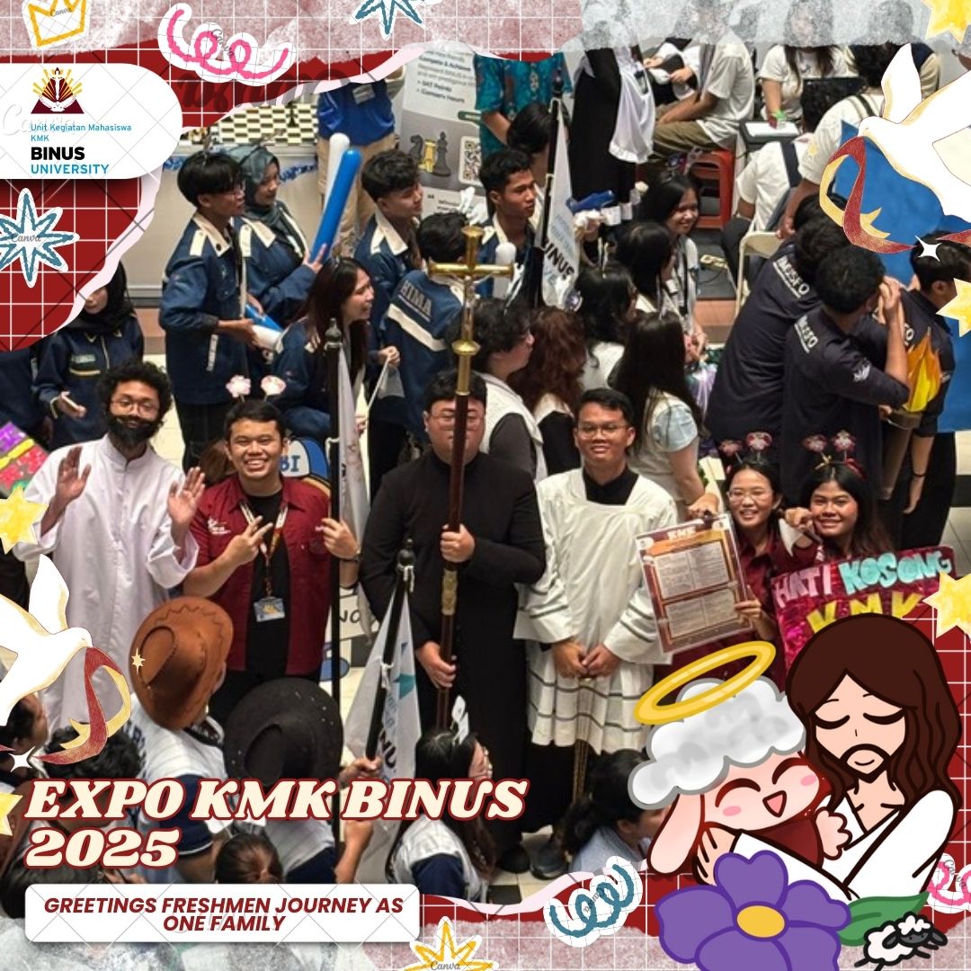 EXPO KMK BINUS 2025: GREETINGS FRESHMEN JOURNEY AS ONE FAMILY