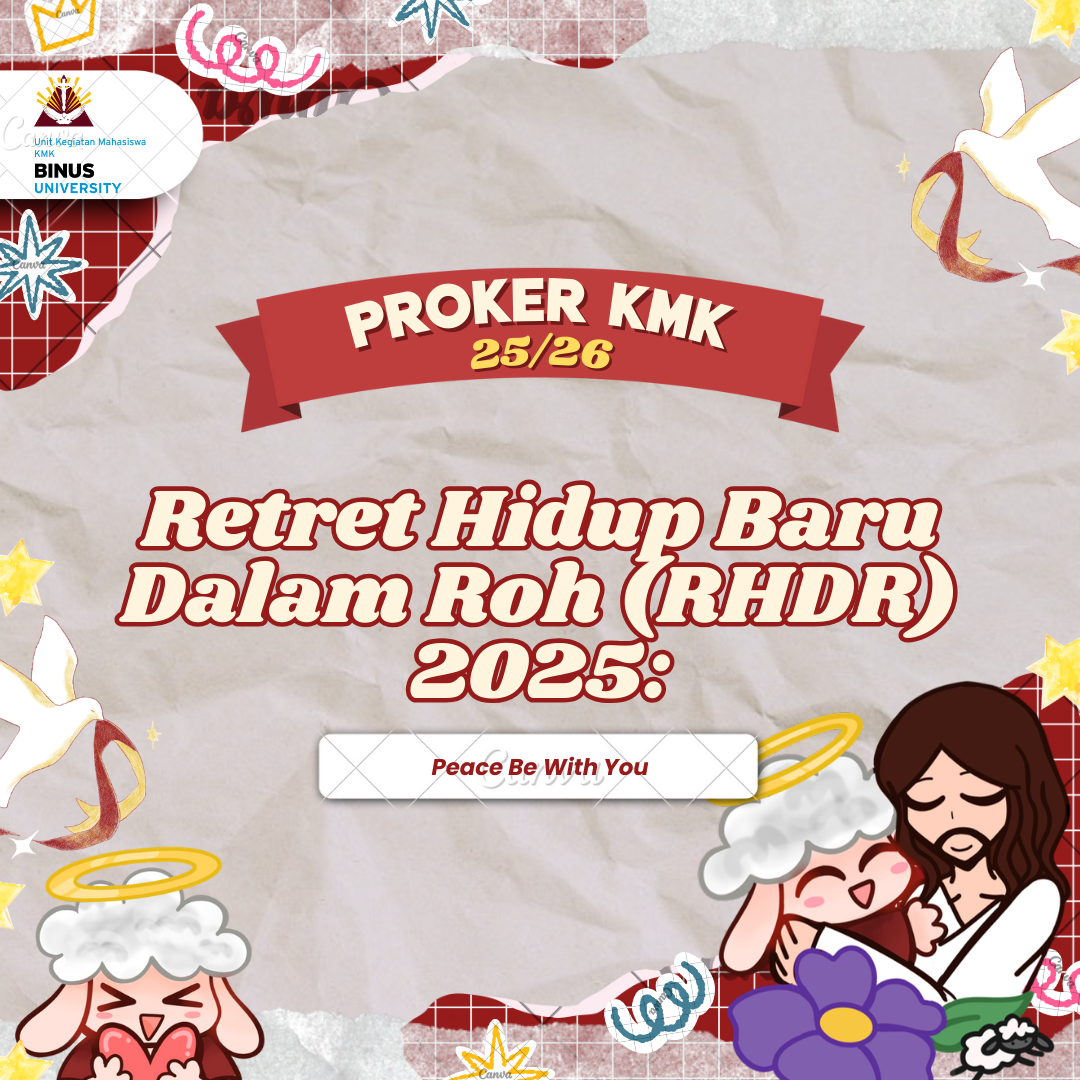 Retret Hidup Baru Dalam Roh (RHDR) 2025: Peace Be With You
