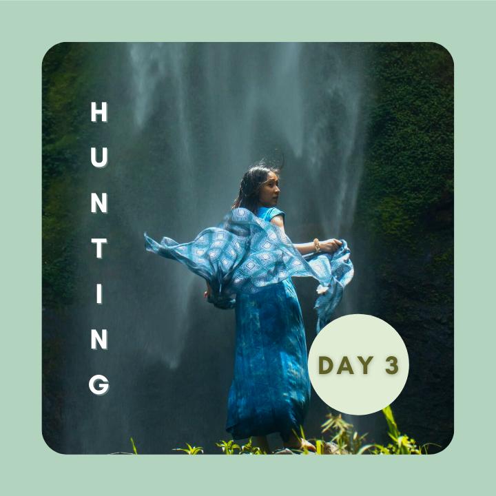 HUNTING DAY 3
