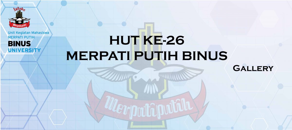 HUT KE-26 MERPATI PUTIH BINUS
