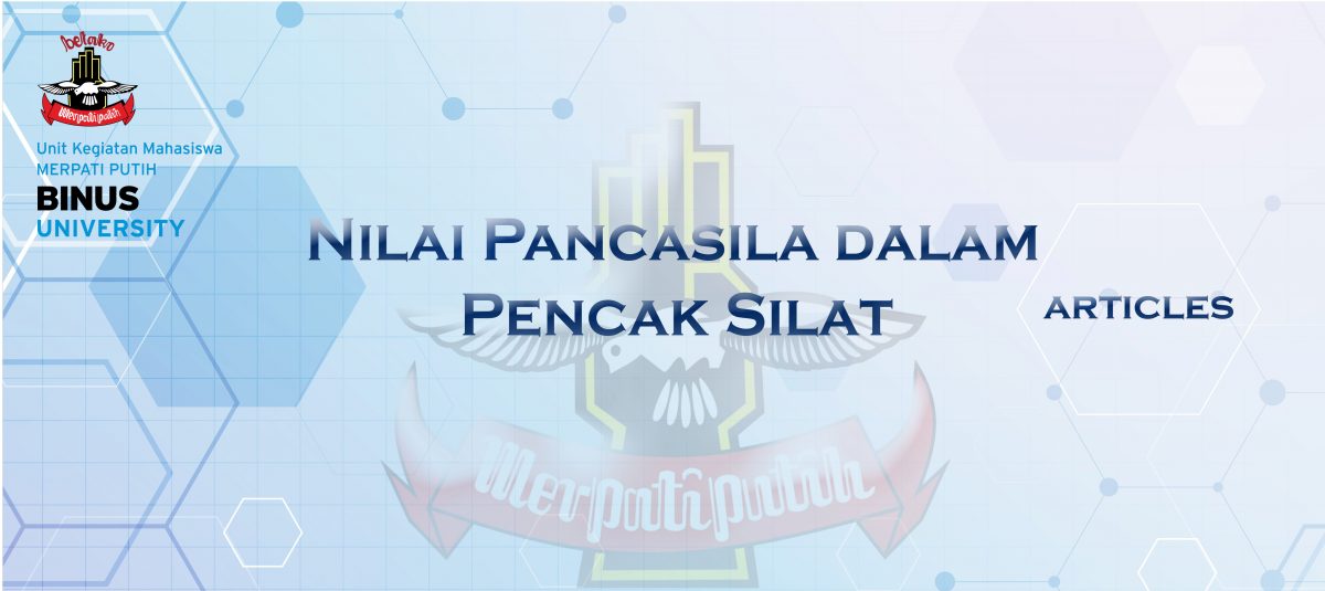Seni Pencak Silat Selaras Nilai – Nilai Pancasila
