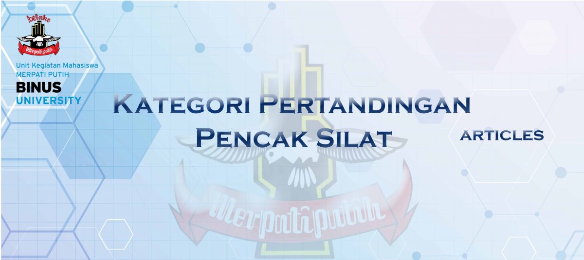 Kategori Tanding Silat ada jenisnya? Apa aja tuh?