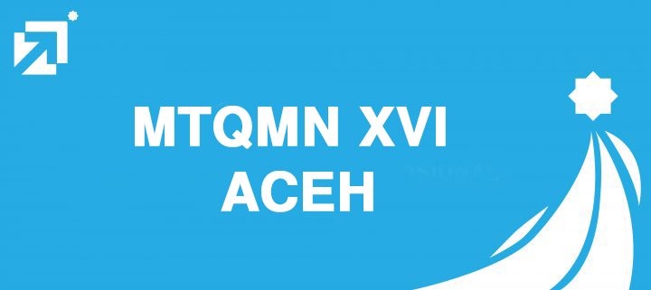 MTQMN XVI ACEH (Universitas Syiah Kaula)