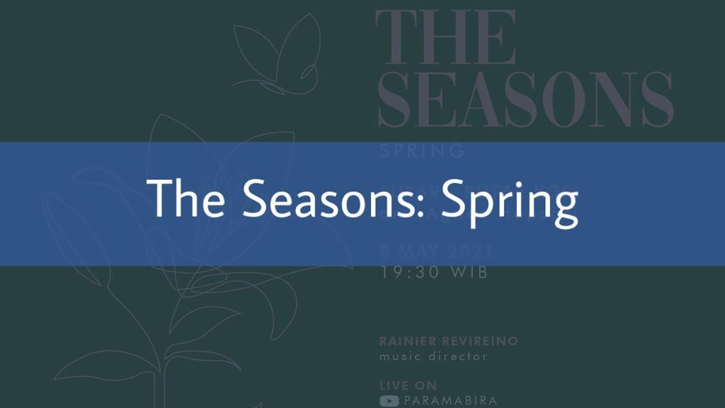 The Seasons: Spring