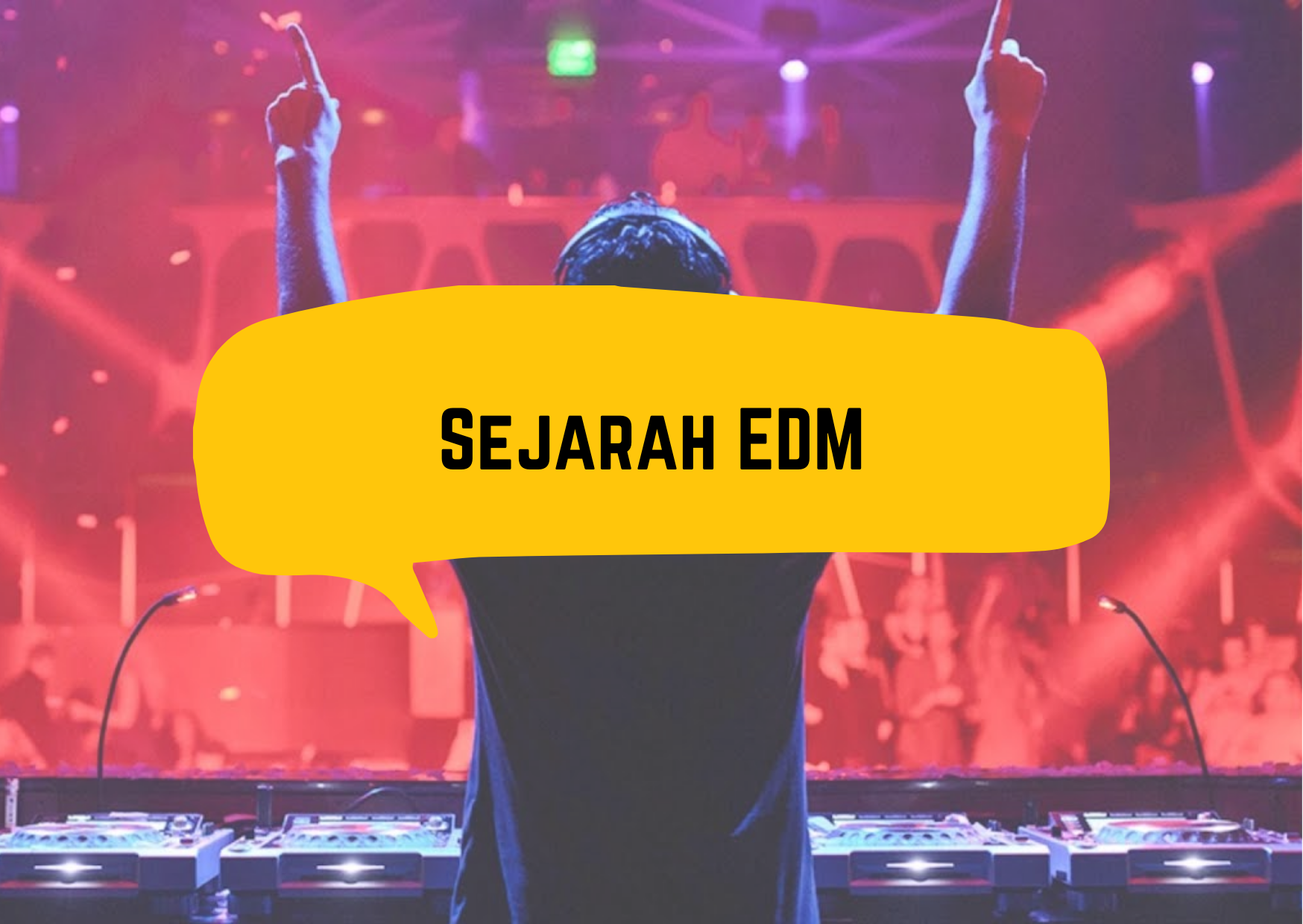 Sejarah EDM
