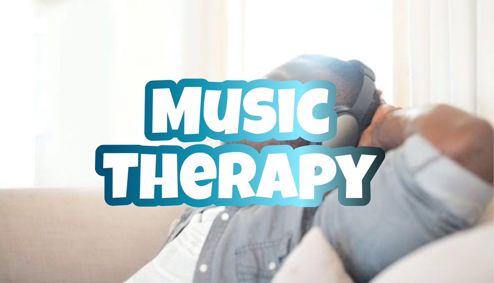 Music Therapy