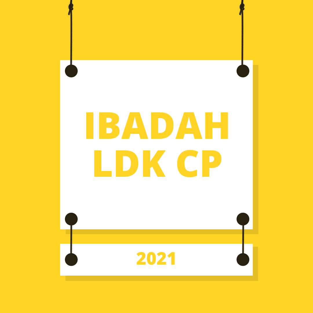 Ibadah LDK CP 2021